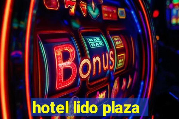 hotel lido plaza